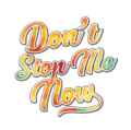 Dontstopmenow.png